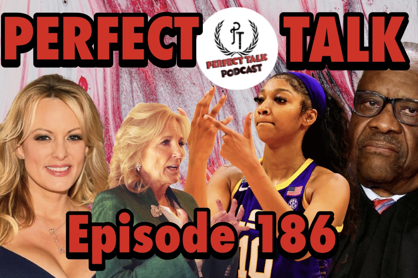 Perfect Talk Podcast Episode 186