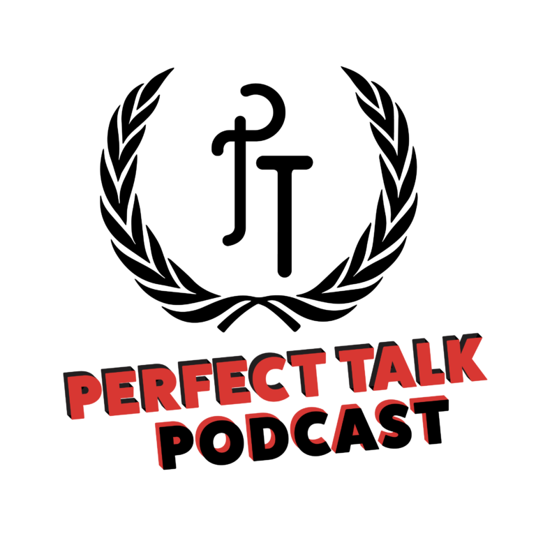 Perfect Talk Podcast – The home for The Perfect Talk Podcast